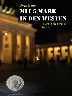 cover image of Mit 5 Mark in den Westen